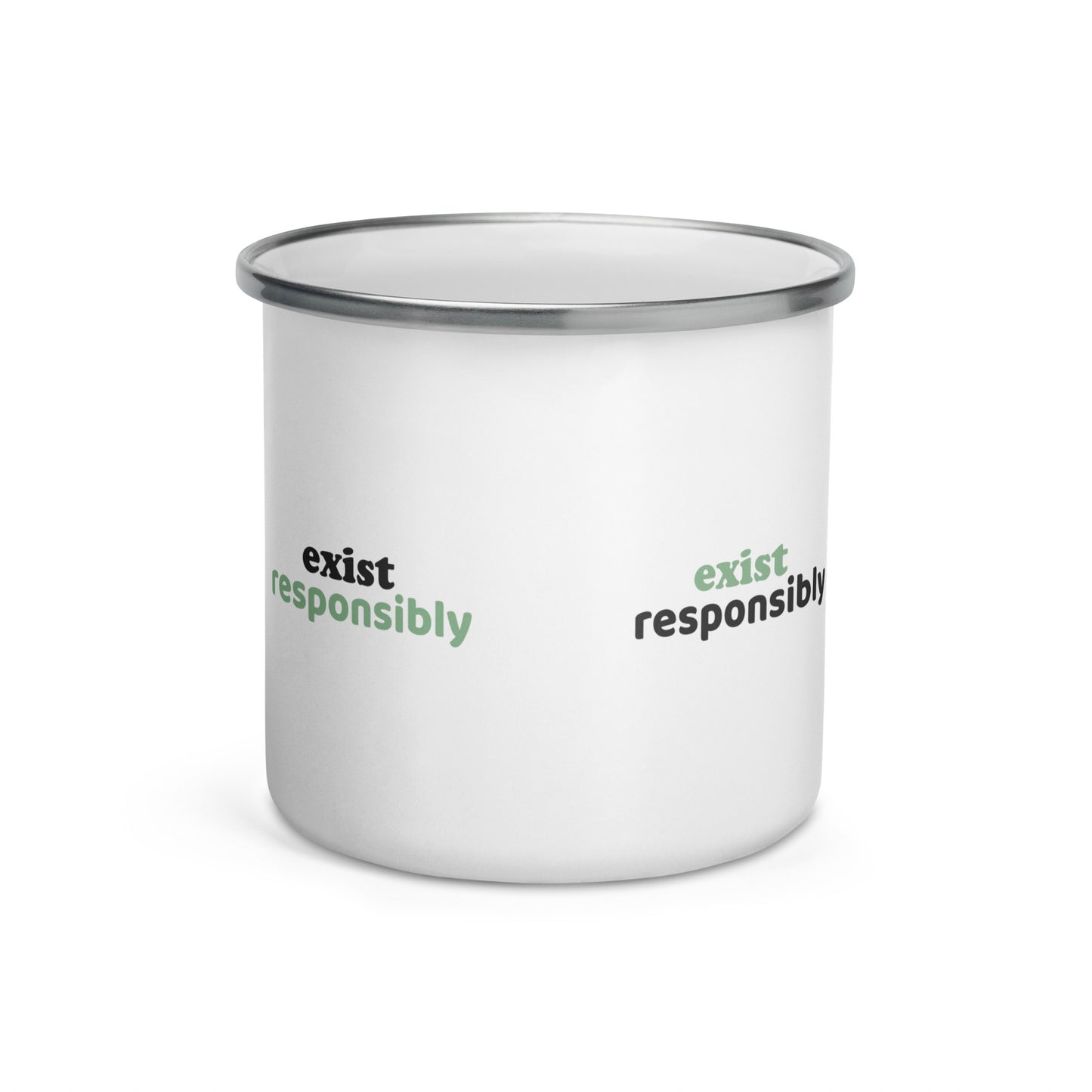 Exist Responsibly Enamel Mug – Durable, Stylish, and Thought-Provoking