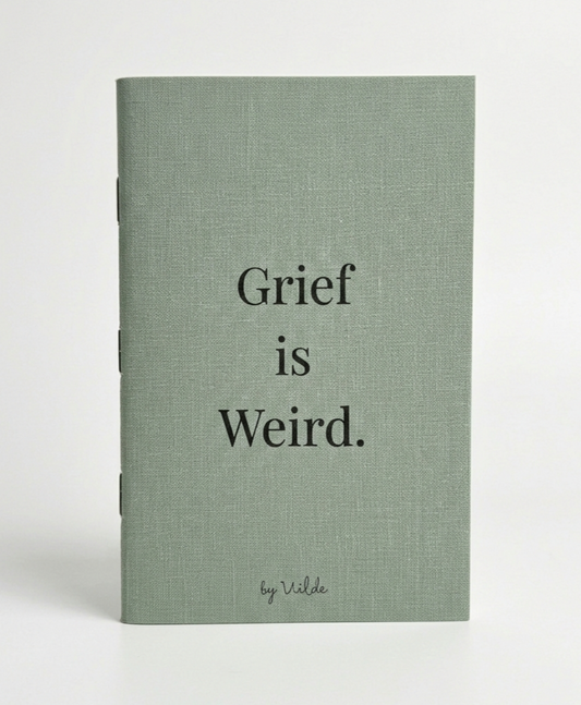 Grief is Weird – A Pocket-Sized Guide to Navigating Grief and Loss