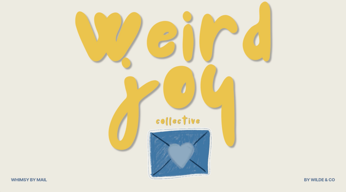 Weird Joy - Mail Series