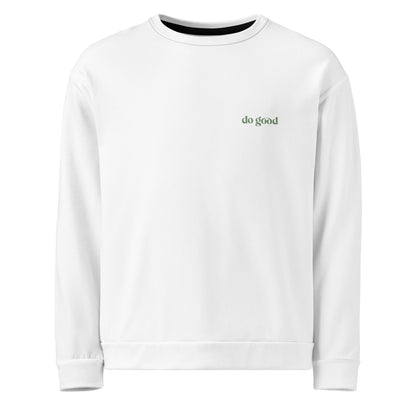 'Do Good' Made from Recycled Materials Unisex Sweatshirt – Sustainable & Comfortable Fashion