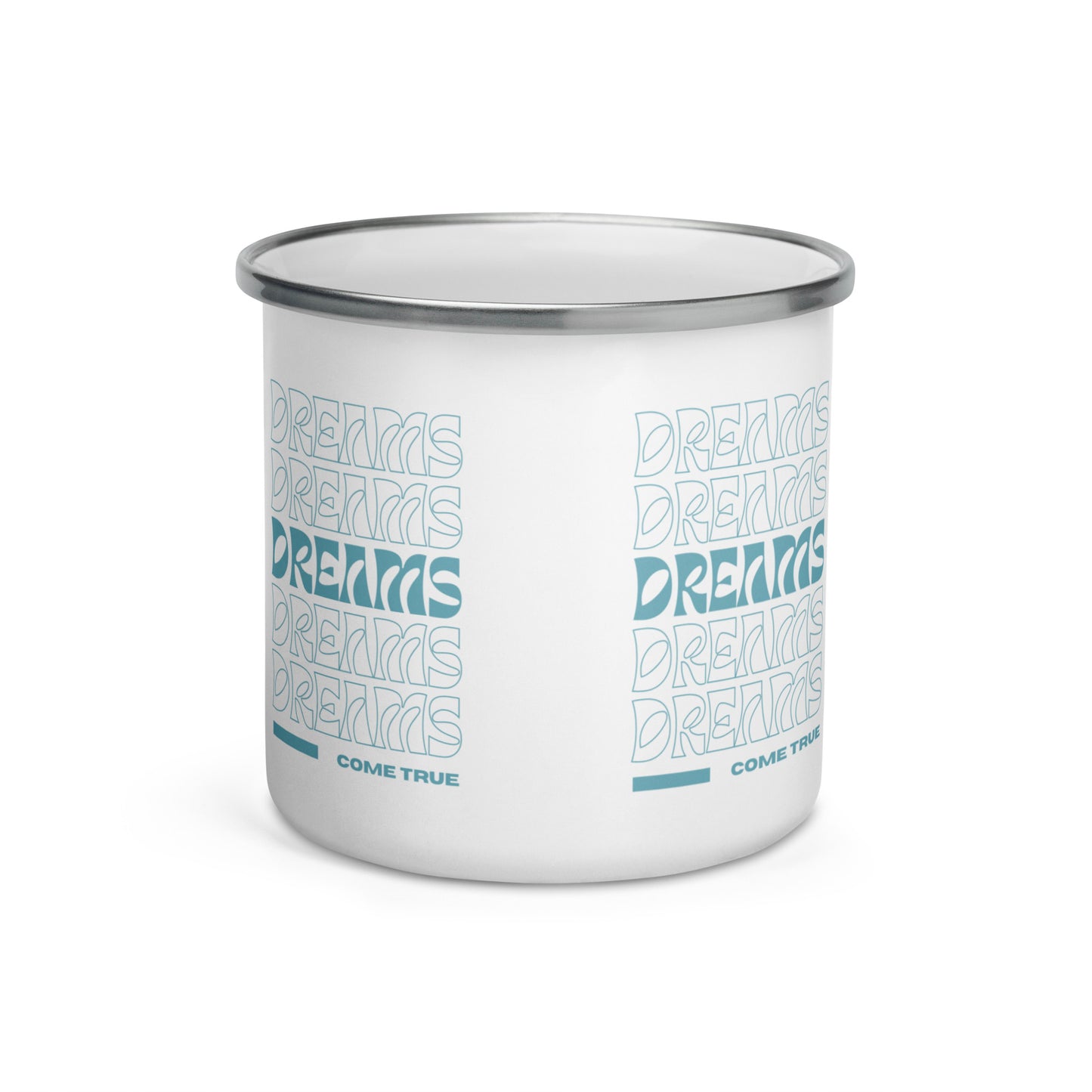 Dreams Come True Enamel Mug -  Durable, Stylish, and Thought-Provoking